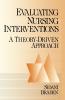 Evaluating Nursing Interventions