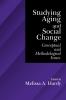 Studying Aging and Social Change