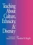 Teaching about Culture Ethnicity and Diversity