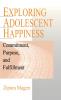 Exploring Adolescent Happiness