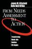 From Needs Assessment to Action