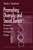 Promoting Diversity and Social Justice