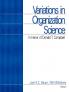 Variations in Organization Science
