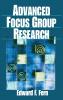Advanced Focus Group Research