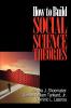 How to Build Social Science Theories
