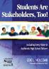 Students Are Stakeholders Too!