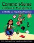 Common-Sense Classroom Management for Middle and High School Teachers