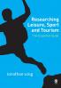 Researching Leisure Sport and Tourism