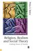 Religion Realism and Social Theory