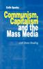 Communism Capitalism and the Mass Media