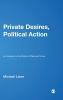 Private Desires Political Action