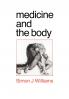 Medicine and the Body