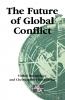The Future of Global Conflict