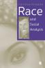Race and Social Analysis
