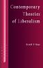 Contemporary Theories of Liberalism