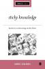 Sticky Knowledge