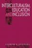 Interculturalism Education and Inclusion