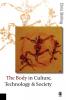 The Body in Culture Technology and Society