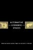 Alternative Economic Spaces