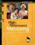 High-Performance Mentoring Facilitator's Guide