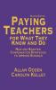 Paying Teachers for What They Know and Do