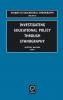 Investigating Educational Policy Through Ethnography
