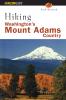 Hiking Washington's Mount Adams Country