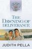 Dawning of Deliverance