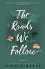 Roads We Follow