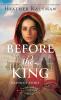 Before the King