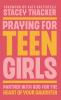 Praying for Teen Girls