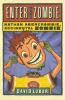 Enter the Zombie