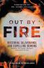 Out by Fire