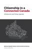 Citizenship in a Connected Canada