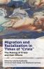 Migration and Racialization in Times of Crisis