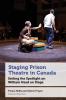 Staging Prison Theatre in Canada