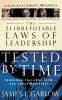 The 21 Irrefutable Laws of Leadership Tested by Time