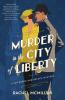 A Murder in the City of Liberty