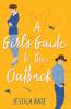 Girl's Guide to the Outback | Softcover