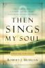 The Then Sings My Soul Special Edition