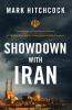 The Showdown with Iran
