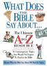 The What Does the Bible Say about