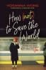 How (Not) to Save the World | Softcover