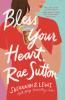 Bless Your Heart Rae Sutton | Softcover