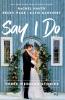 Say I Do | Softcover
