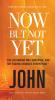 Now but Not Yet NET Eternity Now New Testament Series Vol. 5