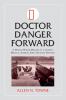Doctor Danger Forward