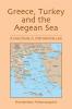 Greece Turkey and the Aegean Sea