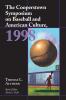 The Cooperstown Symposium on Baseball and American Culture 1998