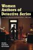 Women Authors of Detective Series